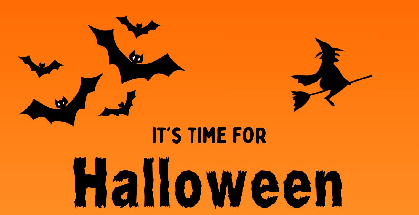 text med its time for Halloween bilder på fladermös och häxa på kvast